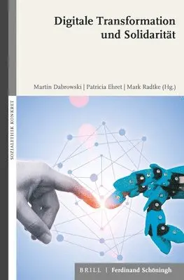 Digitale Transformation Und Solidarität, Häftad. Tillgänglighet: Lägg i varukorg