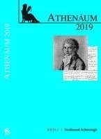 Athenäum Jahrbuch Der Friedrich Schlegel-Gesellschaft: 29. Jahrgang 2019