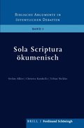 Sola Scriptura �kumenisch