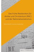 Das Fr�he Reallexikon F�r Antike Und Christentum (Rac) Und Der Nationalsozialismus