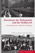 Deserteure der Wehrmacht und der Waffen-SS