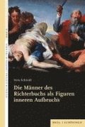 Die Manner Des Richterbuchs ALS Figuren Inneren Aufbruchs