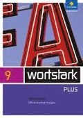 wortstark 9 Werkstattheft Differenzierende Allgemeine Ausgabe