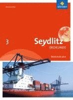 Seydlitz Erdkunde 3. Schulbuch. Realschulen plus. Rheinland-Pfalz, Inbunden. Tillgänglighet: Lägg i varukorg