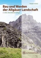Herbert Scholz - Bau und Werden der Allgäuer Landschaft, Inbunden