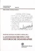Michael Matheus, Walter G. Rödel - Landesgeschichte Und Historische Demographie, Inbunden. Tillgänglighet: Lägg i varukorg