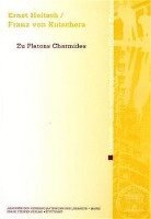 Ernst Heitsch, Franz Von Kutschera - Zu Platons Charmides, Häftad