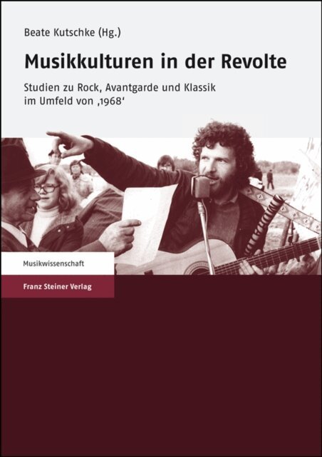 Beate Kutschke - Musikkulturen in der Revolte, E-bok
