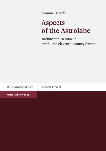 Arianna Borrelli - Aspects of the Astrolabe, E-bok
