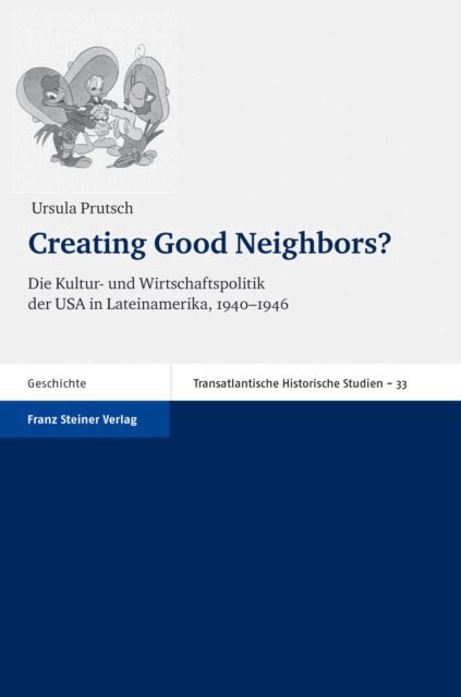 Ursula Prutsch - Creating Good Neighbors?, E-bok