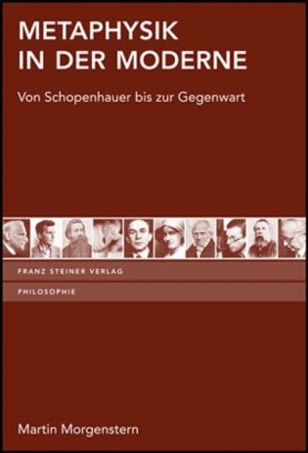 Martin Morgenstern - Metaphysik in der Moderne, E-bok