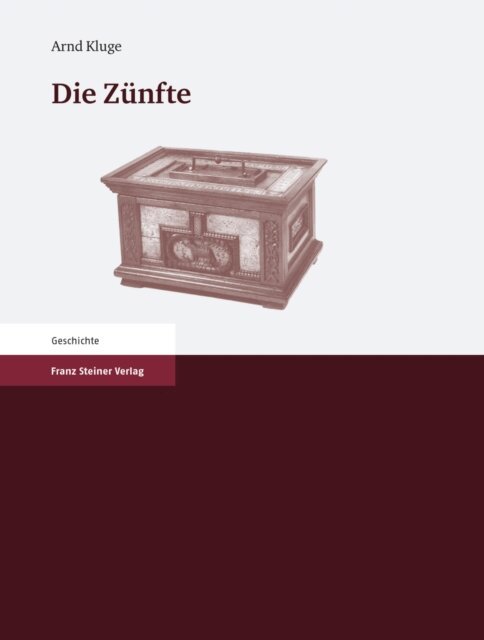 Arnd Kluge - Die Zünfte, E-bok