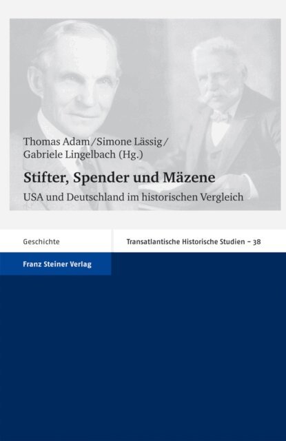 Gabriele Lingelbach, Simone Lassig, Thomas Adam - Stifter, Spender und Mazene, E-bok