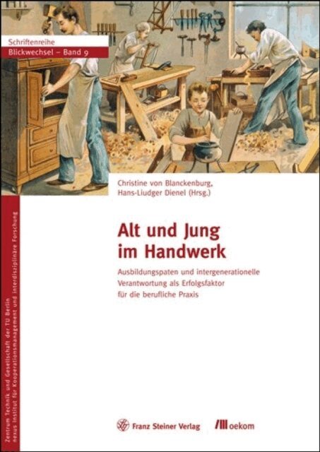 Hans-Liudger Dienel, Christine von Blanckenburg - Alt und Jung im Handwerk, E-bok