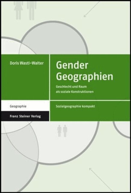 Doris Wastl-Walter - Gender Geographien, E-bok