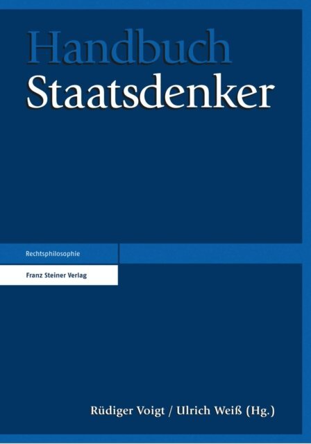 Ulrich Weiss, Rudiger Voigt - Handbuch Staatsdenker, E-bok