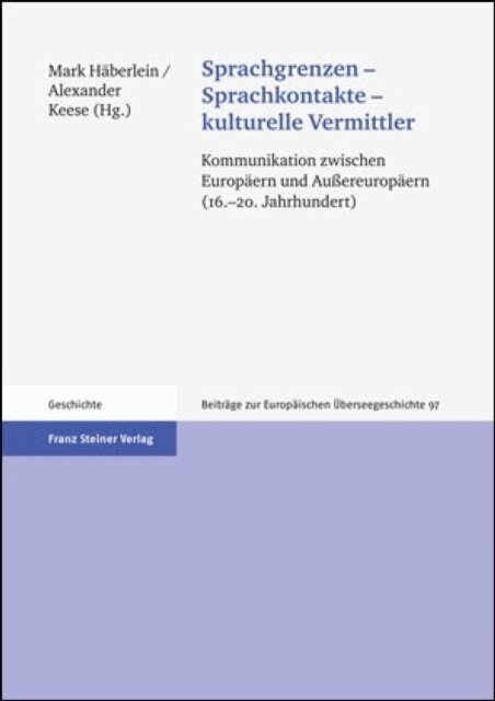 Alexander Keese, Mark Haberlein - Sprachgrenzen - Sprachkontakte - kulturelle Vermittler, E-bok