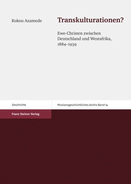 Kokou Azamede - Transkulturationen?, E-bok