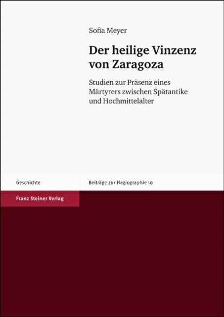 Sofia Meyer - Der heilige Vinzenz von Zaragoza, E-bok