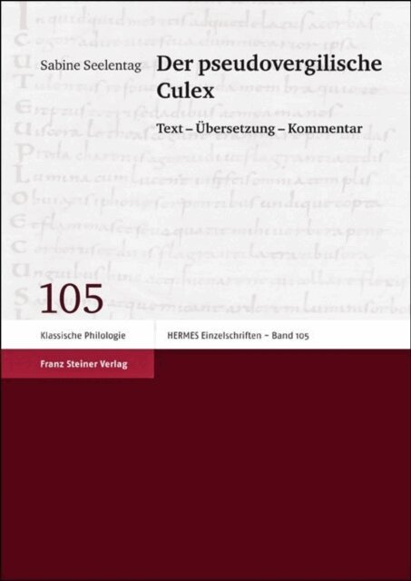 Sabine Seelentag - Der pseudovergilische Culex, E-bok. Tillgänglighet: Lägg i varukorg