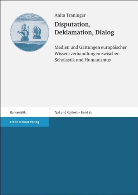 Anita Traninger - Disputation, Deklamation, Dialog, E-bok