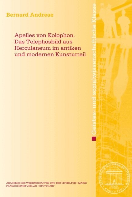 Bernard Andreae - Apelles von Kolophon. Das Telephosbild aus Herculanum im antiken und modernen Kunsturteil, E-bok