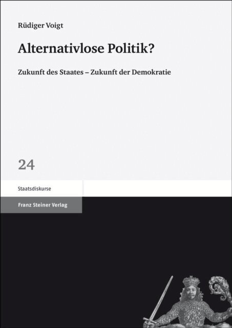 Rudiger Voigt - Alternativlose Politik?, E-bok