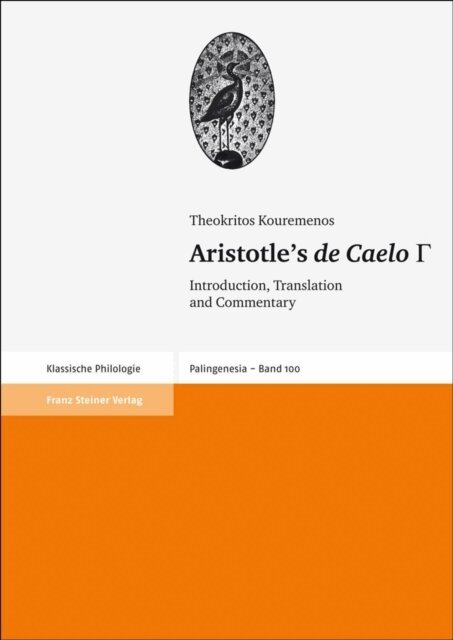 Theokritos Kouremenos - Aristotle's &quote;de Caelo&quote; III, E-bok. Tillgänglighet: Lägg i varukorg