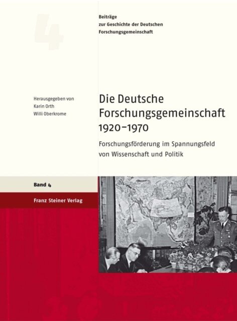 Willi Oberkrome, Karin Orth - Die Deutsche Forschungsgemeinschaft 1920-1970, E-bok