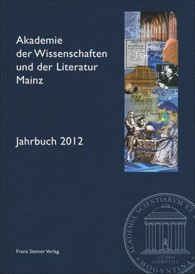 Akademie Der Wissenschaften - Akademie Der Wissenschaften Und Der Literatur Mainz - Jahrbuch 63 (2012), Inbunden. Tillgänglighet: Tillfälligt slut