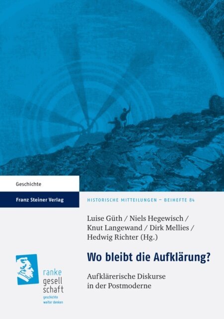 Hedwig Richter, Dirk Mellies, Knut Langewand, Niels Hegewisch, Luise Guth - Wo bleibt die Aufklarung?, E-bok