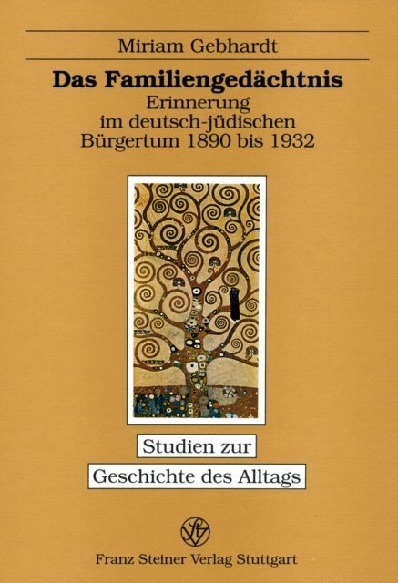 Miriam Gebhardt - Das Familiengedachtnis, E-bok