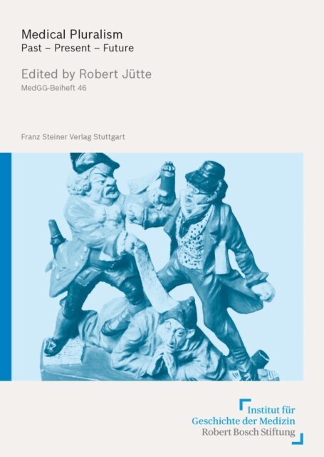 Robert Jutte - Medical Pluralism, E-bok