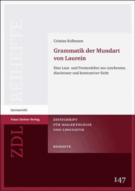 Cristian Kollmann - Grammatik der Mundart von Laurein, E-bok
