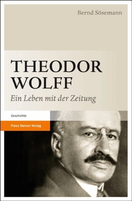 Bernd Sosemann - Theodor Wolff, E-bok