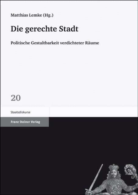 Matthias Lemke - Die gerechte Stadt, E-bok