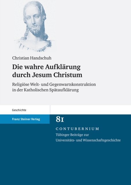 Christian Handschuh - Die wahre Aufklärung durch Jesum Christum, E-bok
