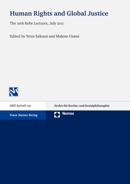 Makoto Usami, Tetsu Sakurai - Human Rights and Global Justice, E-bok