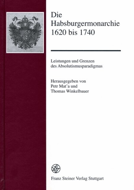 Thomas Winkelbauer, Petr Mat'a - Die Habsburgermonarchie 1620 bis 1740, E-bok