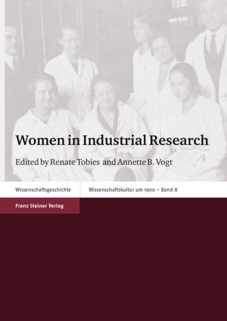 Annette Vogt, Renate Tobies - Women in Industrial Research, E-bok