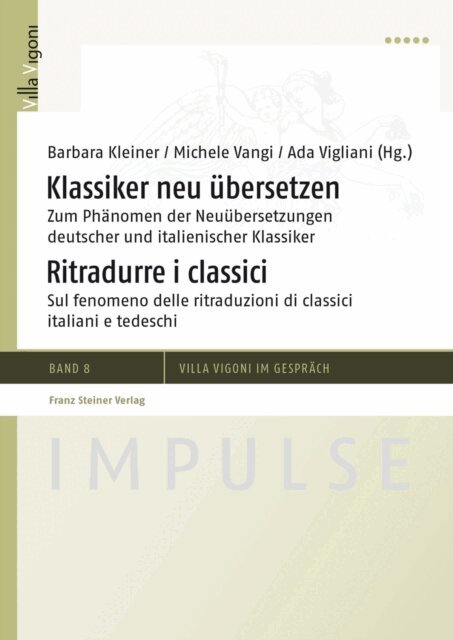 Ada Vigliani Boggero, Michele Vangi, Barbara Kleiner - Klassiker neu ubersetzen / Ritradurre i classici, E-bok