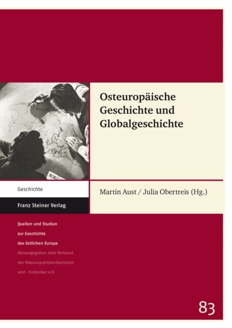 Julia Obertreis, Martin Aust - Osteuropaische Geschichte und Globalgeschichte, E-bok