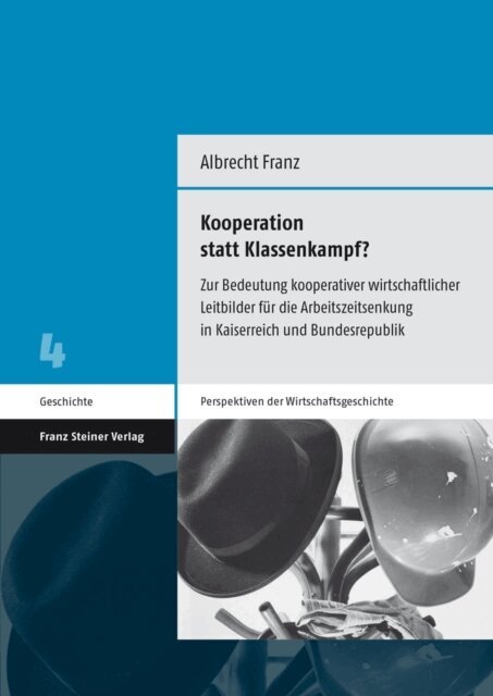 Albrecht Franz - Kooperation statt Klassenkampf?, E-bok