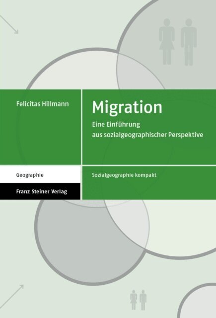 Felicitas Hillmann - Migration, E-bok