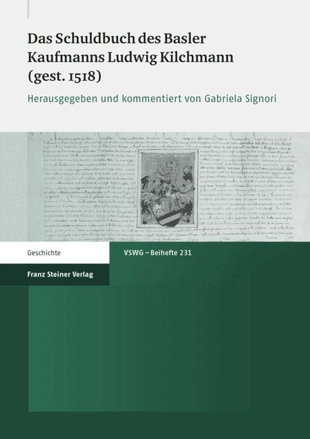 Gabriela Signori - Das Schuldbuch des Basler Kaufmanns Ludwig Kilchmann (gest. 1518), E-bok