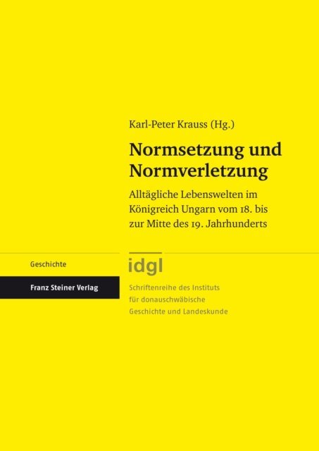 Karl-Peter Krauss - Normsetzung und Normverletzung, E-bok