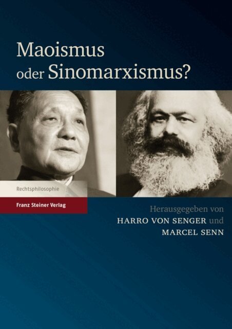 Marcel Senn, Harro von Senger - Maoismus oder Sinomarxismus?, E-bok