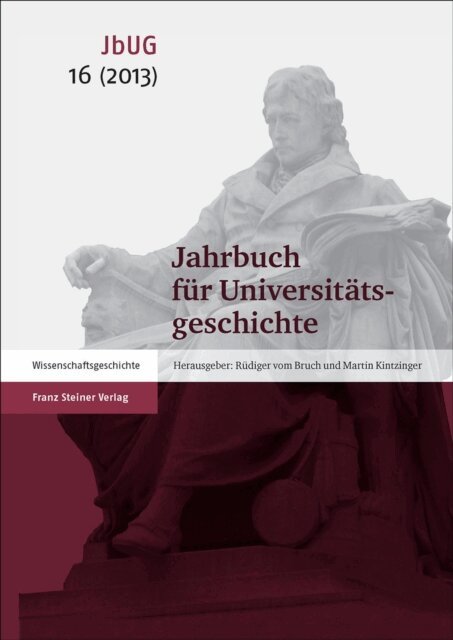 Martin Kintzinger, Rudiger vom Bruch - Jahrbuch fur Universitatsgeschichte 16 (2013), E-bok