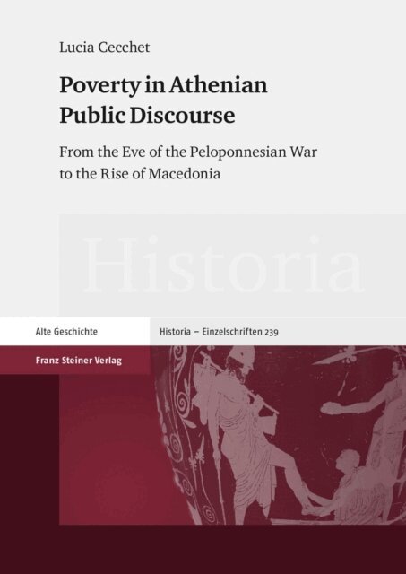 Lucia Cecchet - Poverty in Athenian Public Discourse, E-bok