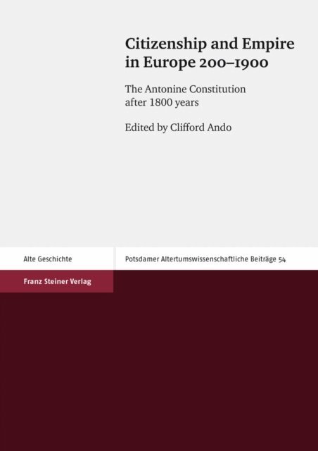 Clifford Ando - Citizenship and Empire in Europe 200-1900, E-bok